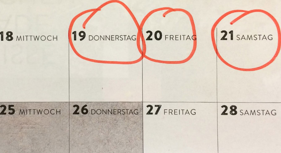 … oder lieber am Samstag?